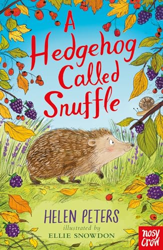 A Hedgehog Called Snuffle (The Jasmine Green Series) von Nosy Crow